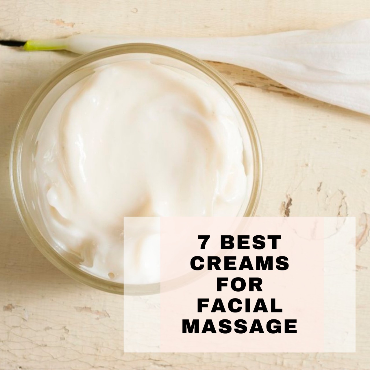 Seven best creams for facial massage 2021